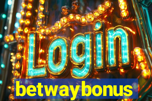 betwaybonus