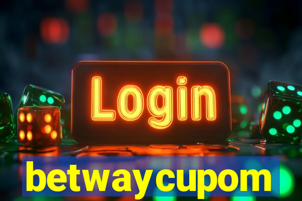betwaycupom