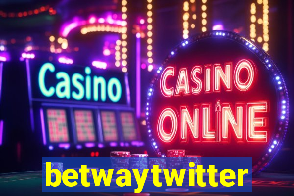 betwaytwitter
