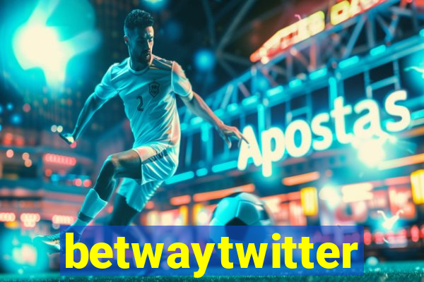 betwaytwitter