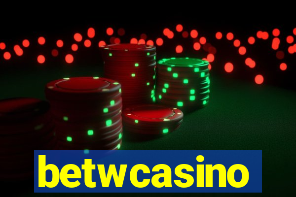 betwcasino