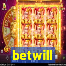 betwill