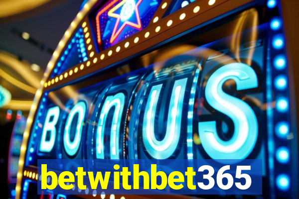 betwithbet365