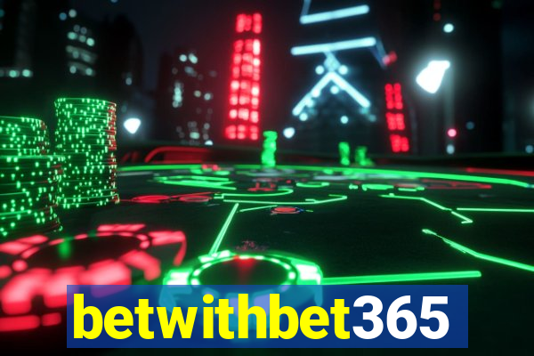betwithbet365