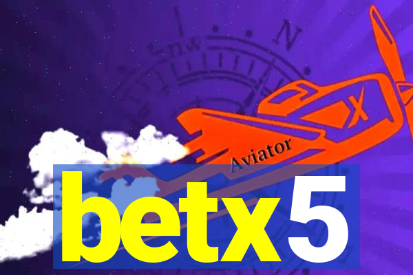 betx5