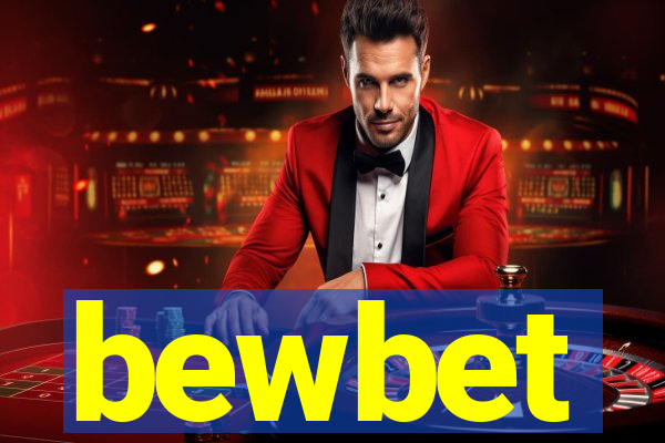 bewbet