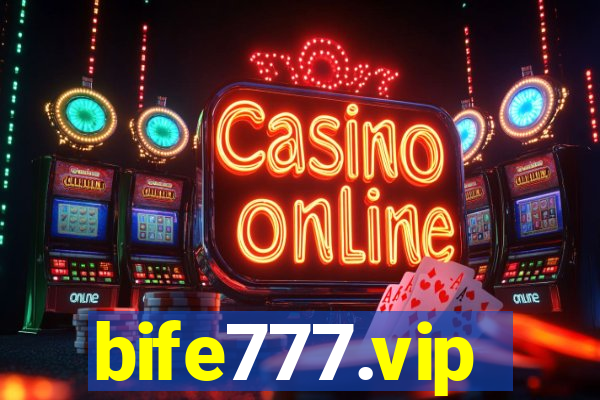 bife777.vip
