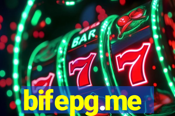 bifepg.me