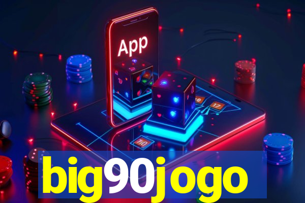 big90jogo