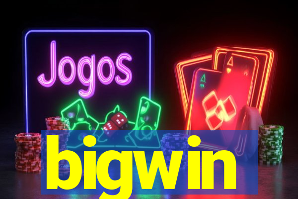 bigwin
