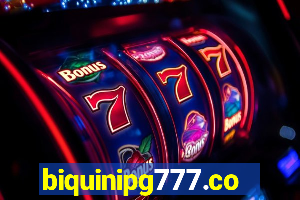biquinipg777.com