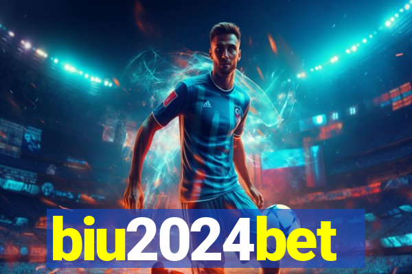 biu2024bet