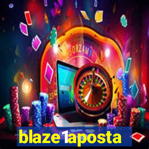 blaze1aposta