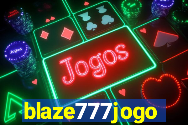 blaze777jogo