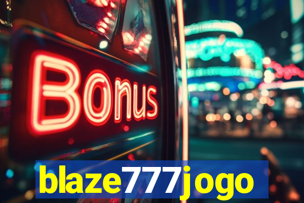 blaze777jogo