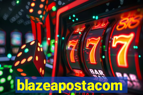 blazeapostacom
