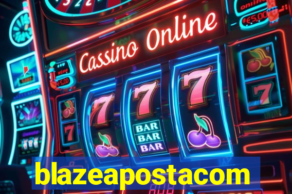 blazeapostacom