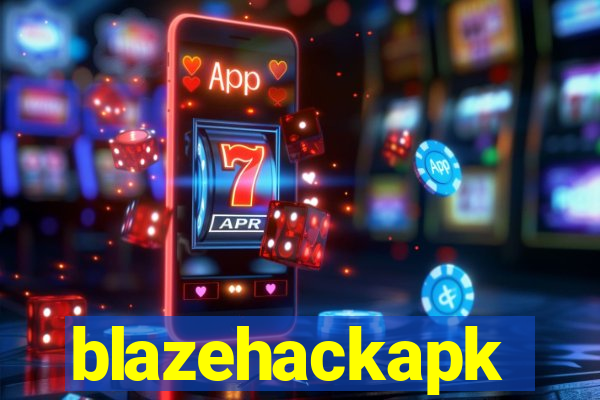 blazehackapk