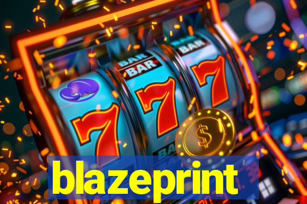 blazeprint