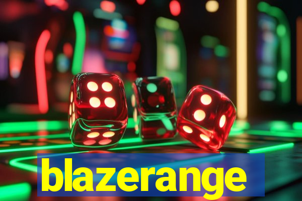 blazerange