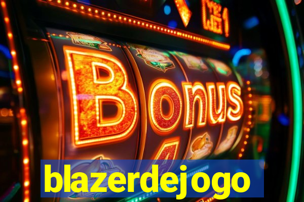 blazerdejogo
