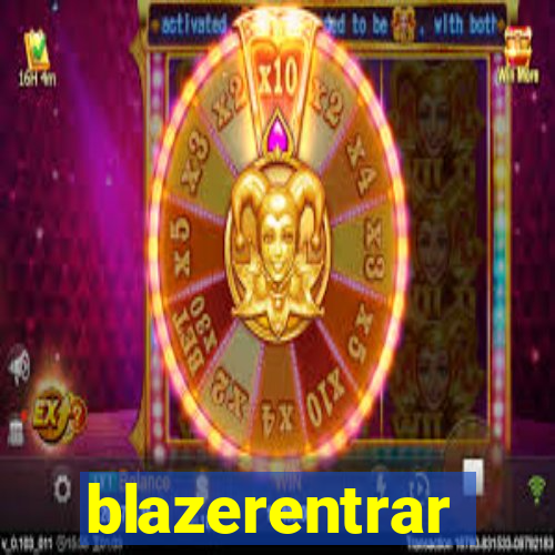 blazerentrar