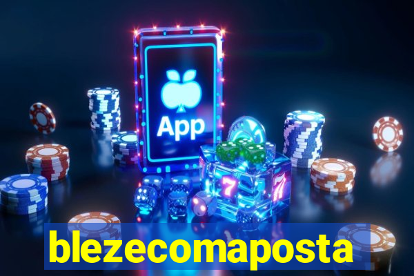 blezecomaposta