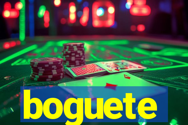 boguete
