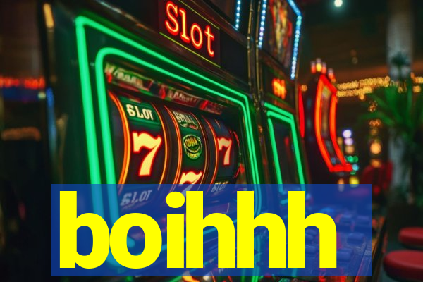 boihhh