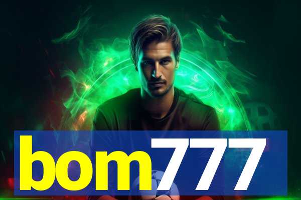 bom777
