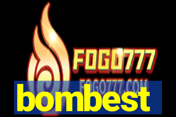 bombest