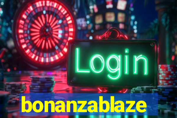 bonanzablaze