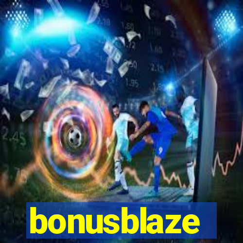 bonusblaze