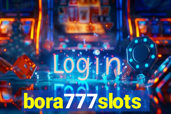 bora777slots