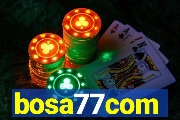 bosa77com