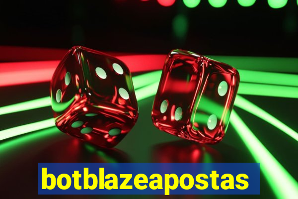 botblazeapostas