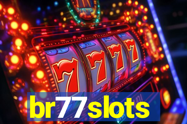 br77slots