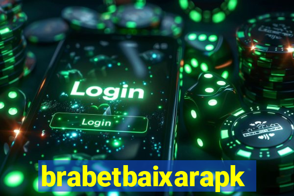 brabetbaixarapk