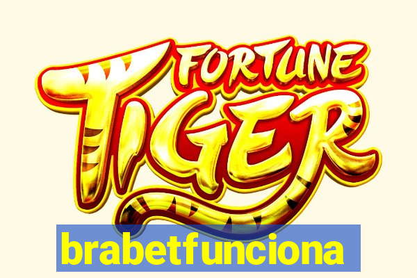 brabetfunciona