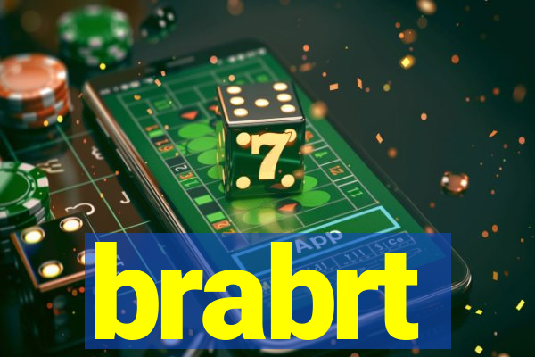 brabrt