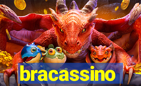 bracassino