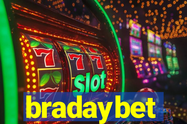 bradaybet