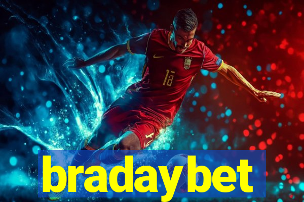 bradaybet