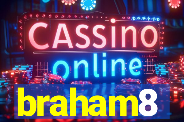 braham8