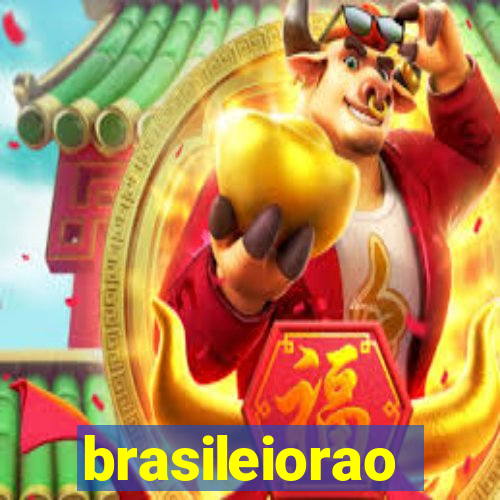 brasileiorao