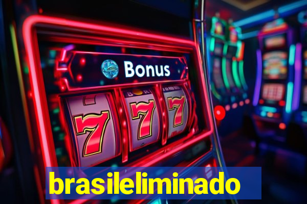 brasileliminado