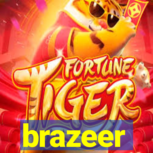 brazeer