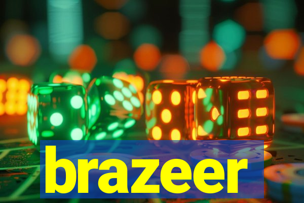 brazeer