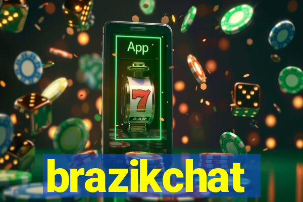brazikchat