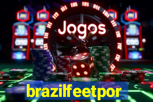 brazilfeetpor